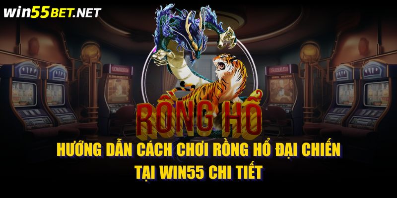 rồng hổ đại chiến